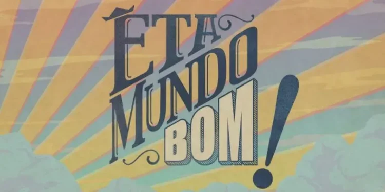 eta mundo bom