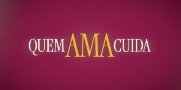quem ama cuida