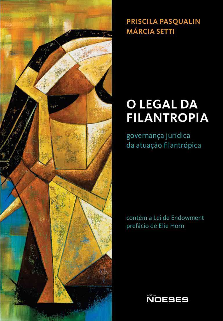 Obra apresenta o caminho das pedras da filantropia no Brasil