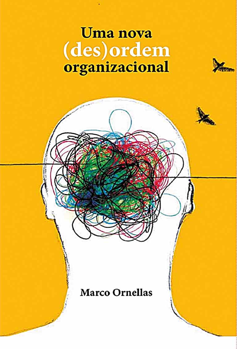 Autor convida o RH a liderar o redesenho das organizações