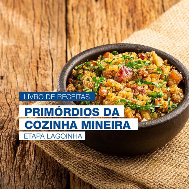 Livro de receitas celebra o resgate cultural e a vivência da região da Lagoinha