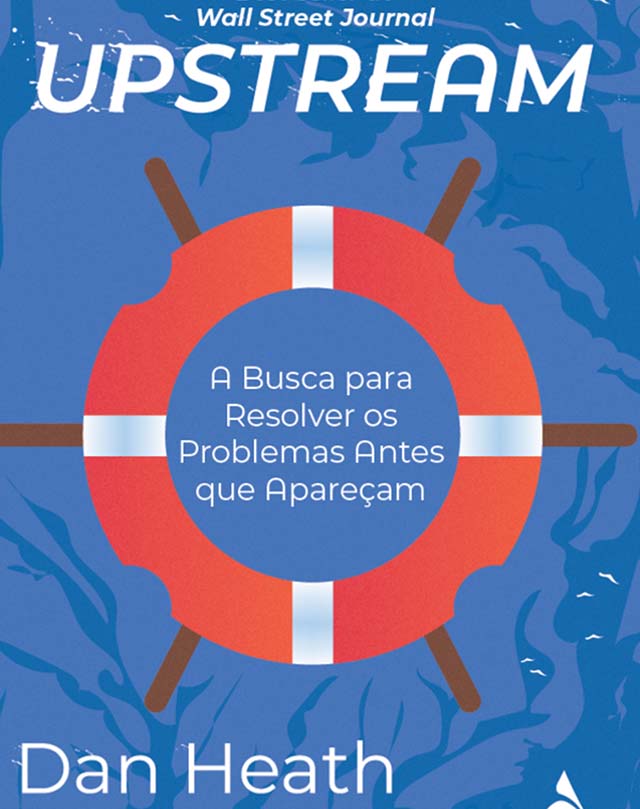 ‘Upstream’ de Dan Heath chega ao Brasil