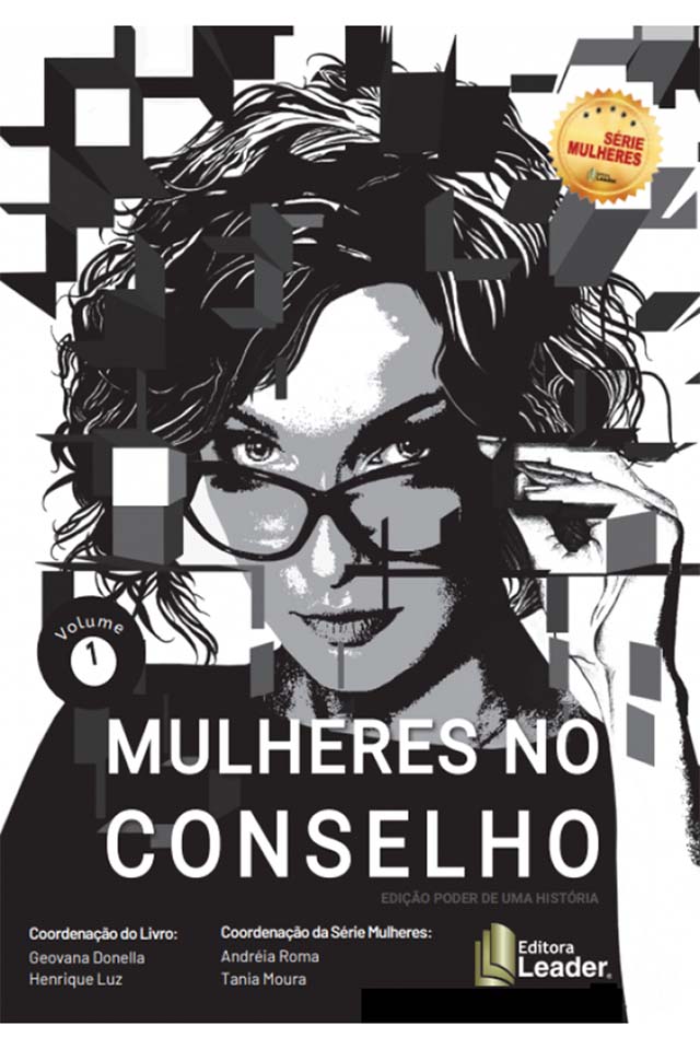 Mulheres conselheiras viram tema de livro