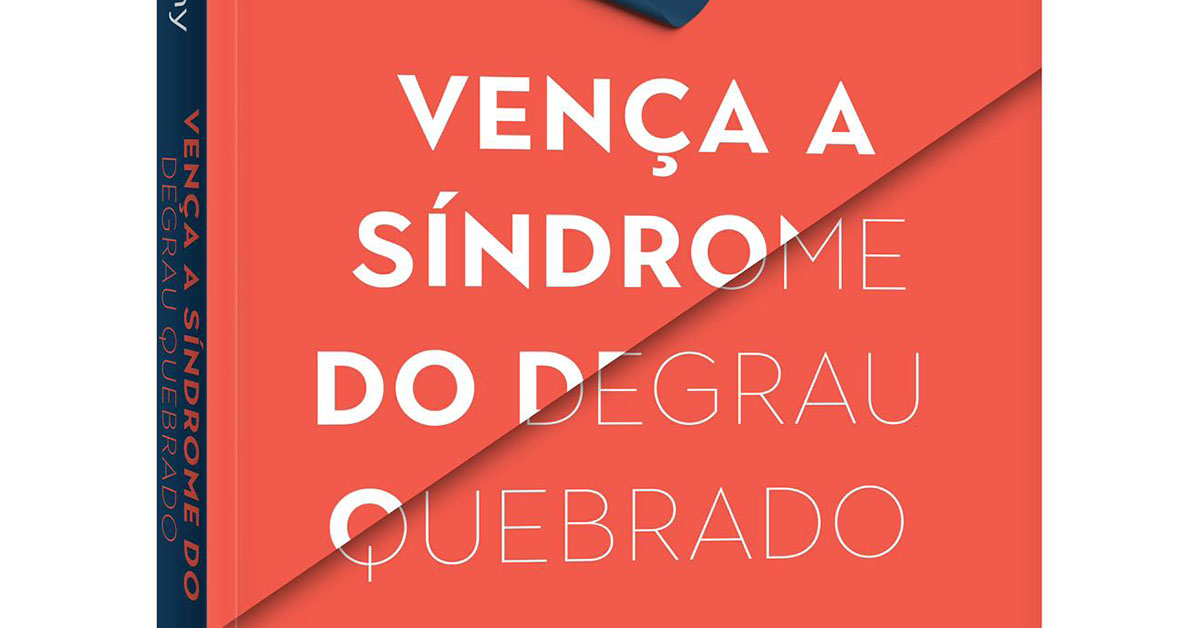 Síndrome do “degrau quebrado” vira livro
