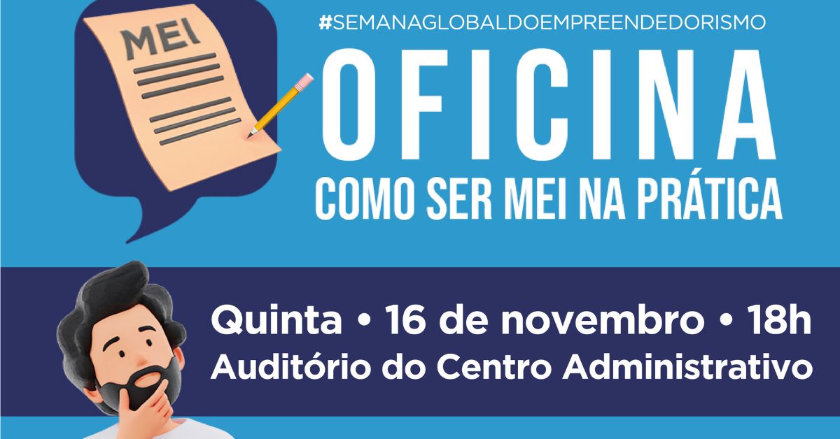 OFICINA “COMO SER MEI NA PRÁTICA”