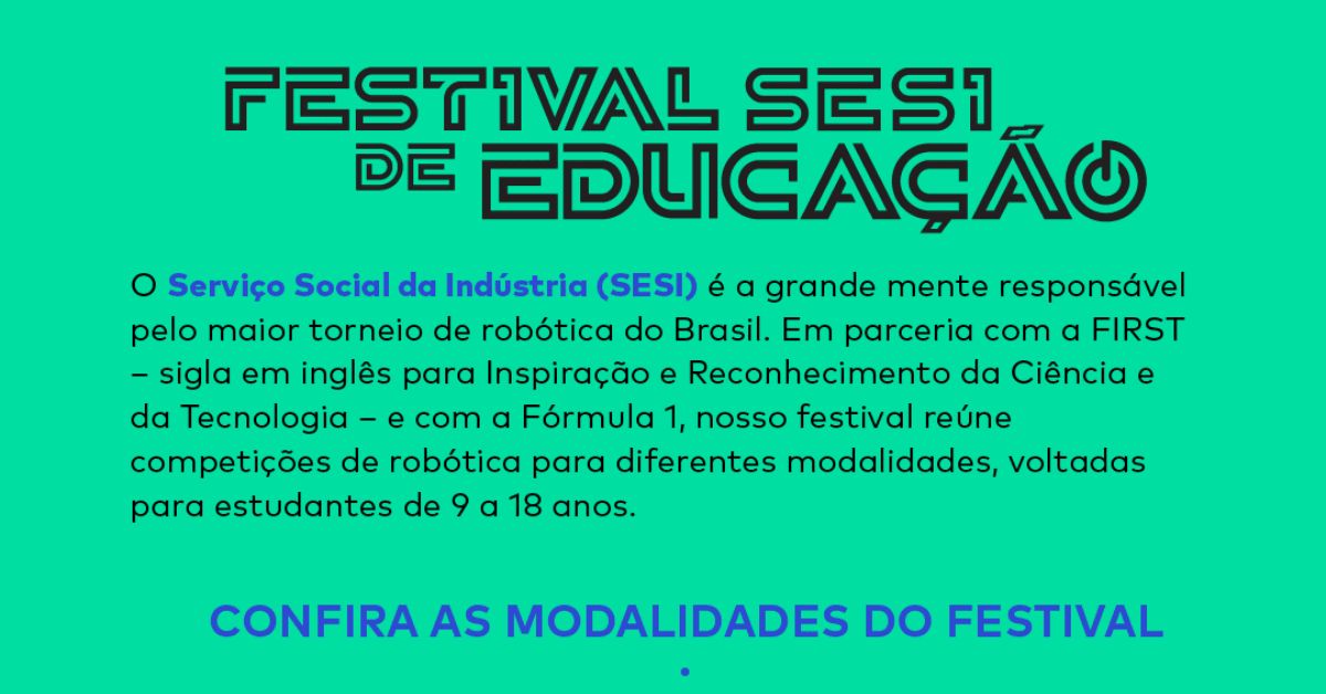 Festival Sesi de educação + Nerd Experience