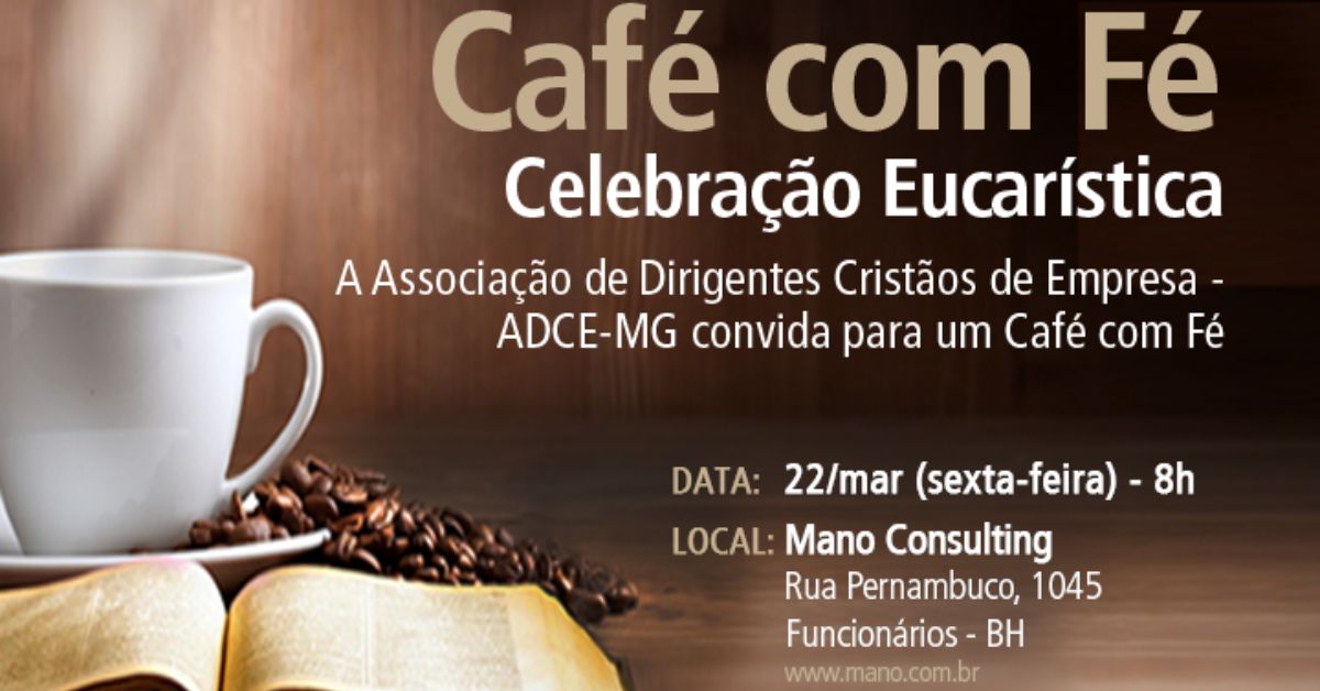 ADCE-MG realiza o primeiro “Café com Fé” de 2024