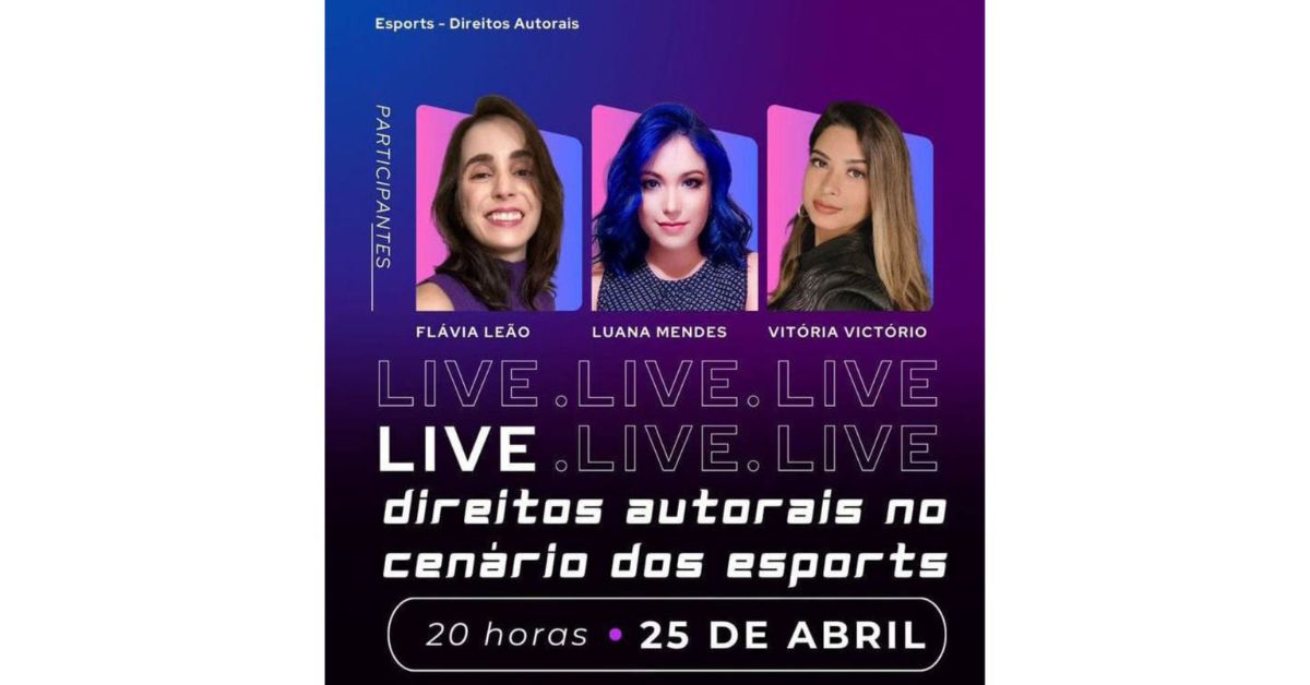 Live sobre direitos autorais no cenário de e-Sports