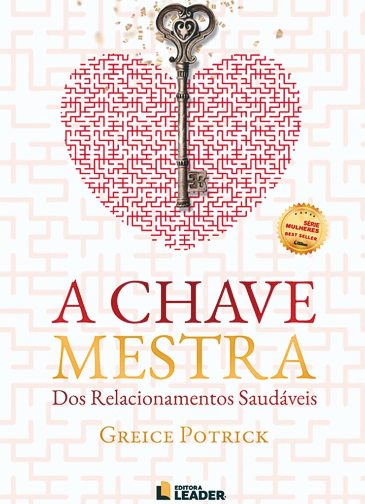 Livro A Chave Mestra dos Relacionamentos Saudáveis