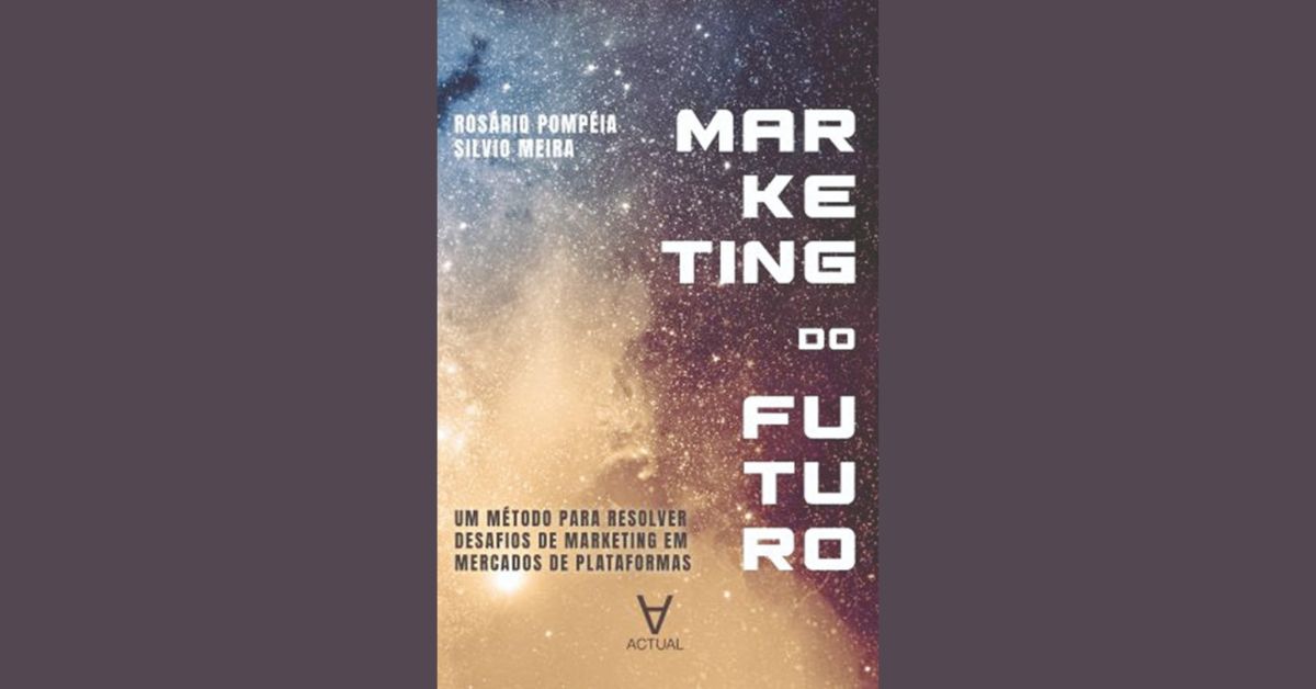 Livro ‘Marketing do Futuro’ traz insights que revolucionam o marketing