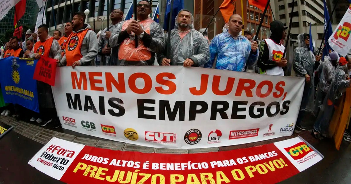 Centrais sindicais fazem protesto contra manutenção da Selic em patamar elevado