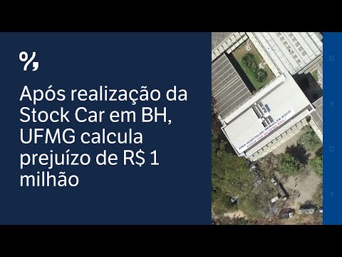 Após realização da Stock Car em BH, UFMG calcula prejuízo de R$ 1 milhão