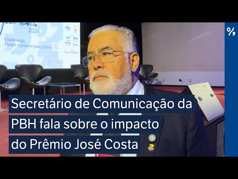 Secretário de Comunicação da PBH fala sobre o impacto do Prêmio José Costa