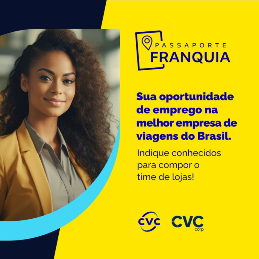 Lojas CVC têm mais de 180 vagas de emprego em todo o Brasil