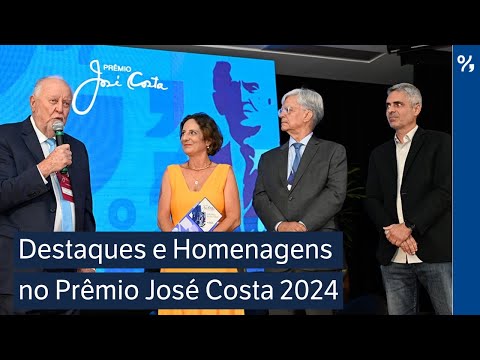 Destaques e Homenagens no Prêmio José Costa 2024