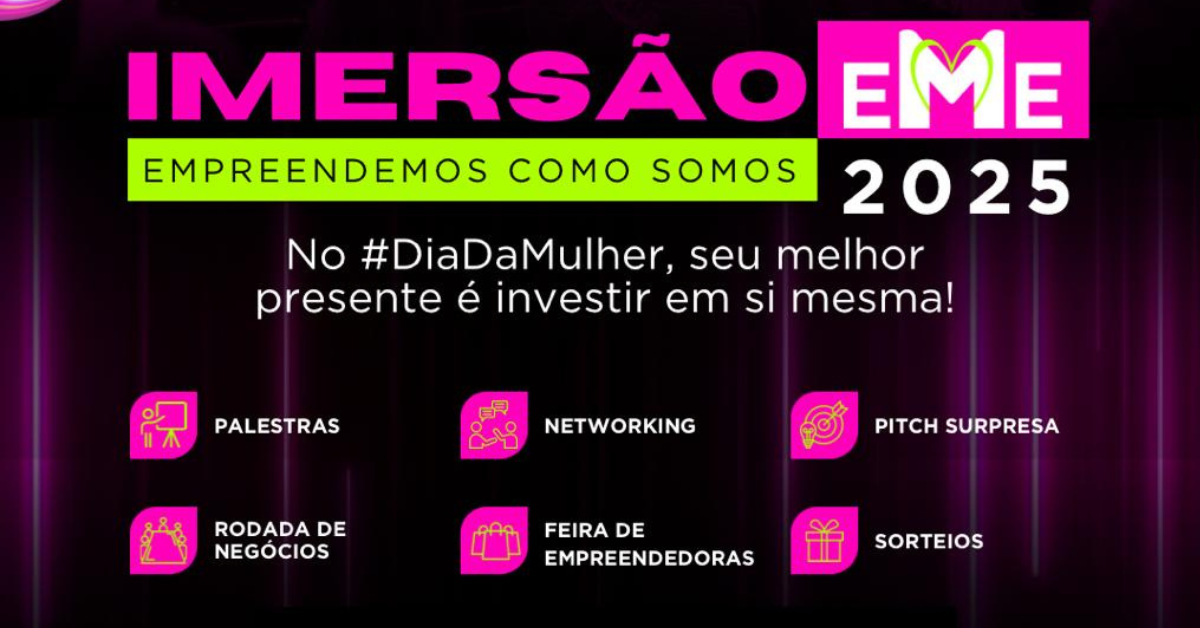IMERSÃO EME 2025 – Empreendemos como Somos
