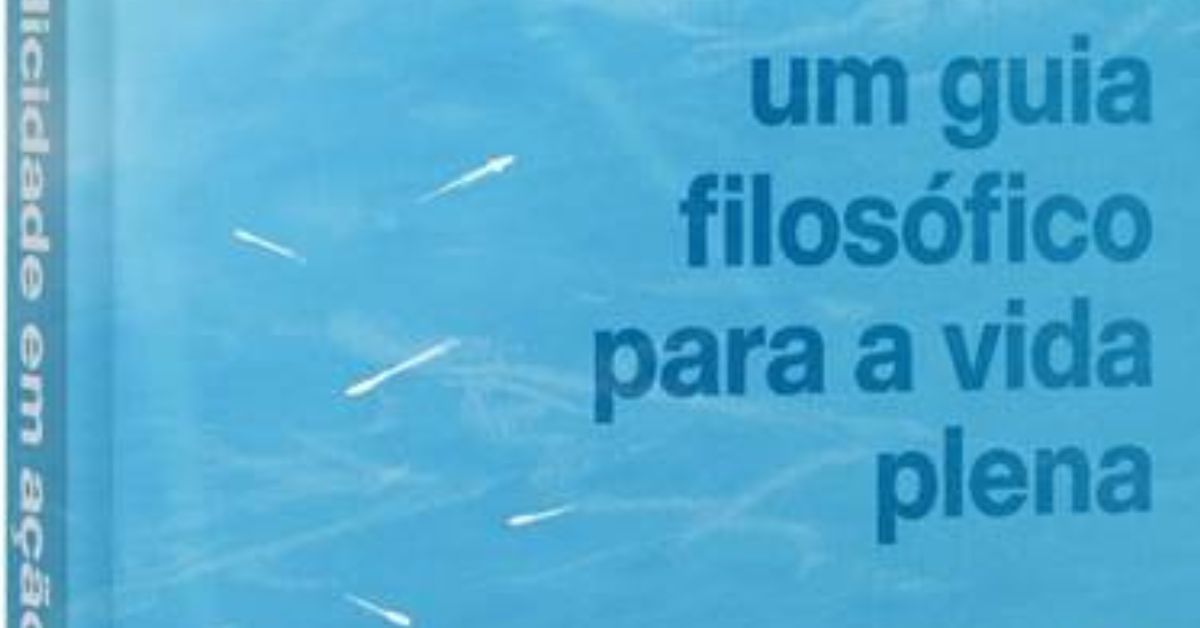 Filósofo propõe nova rota para a felicidade