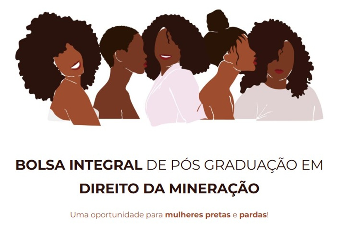 Parceria oferece bolsas integrais para mulheres negras em pós-graduação em Direito da Mineração