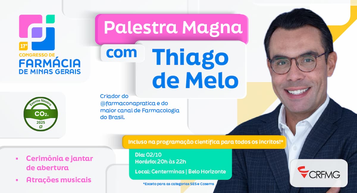 Conselho Regional de Farmácia de Minas Gerais realiza 17ª Edição do Congresso de Farmácia em BH