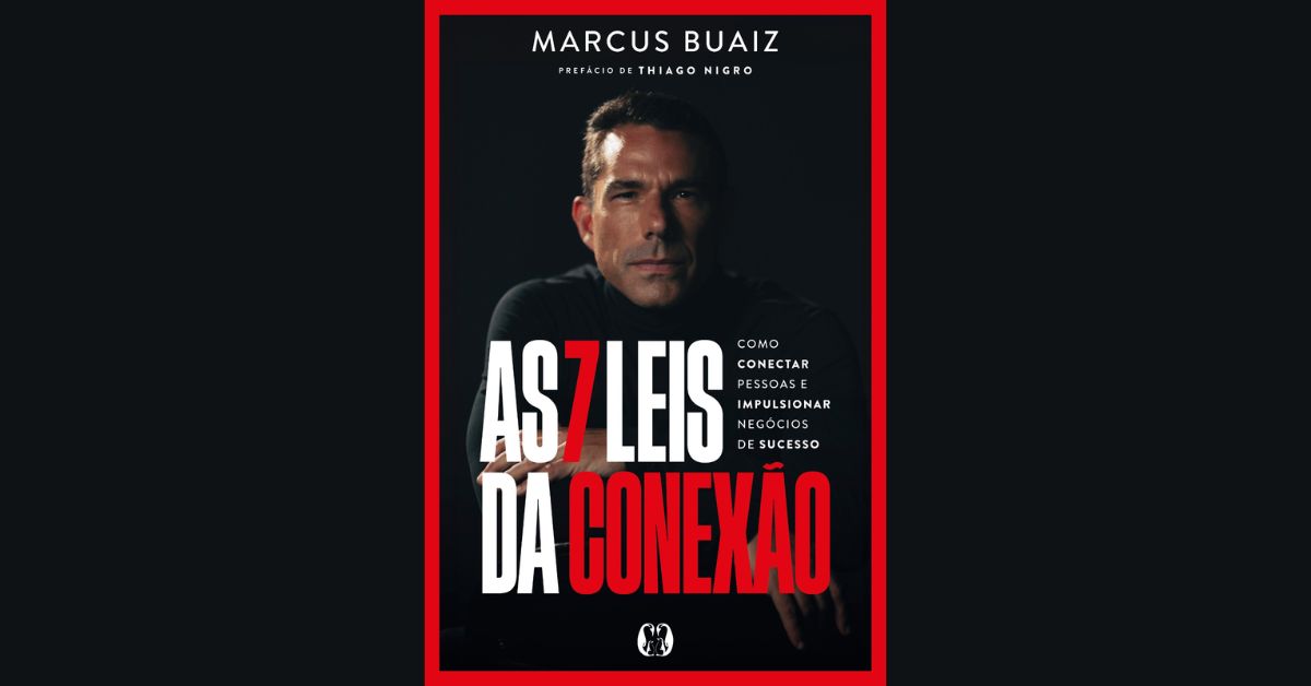 ‘As 7 leis da conexão’: livro reforça papel das relações e networking