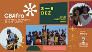 Congresso Brasileiro de Afroturismo (CBAfro) acontece de 3 a 5 de dezembro em BH