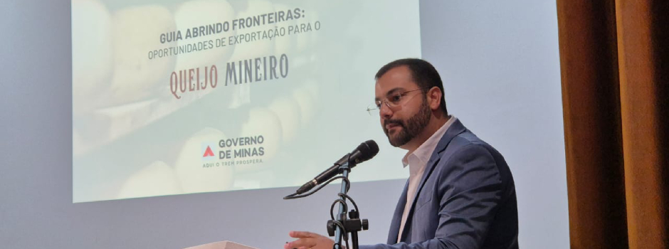 Governo de Minas lança guia de exportação para produtores de queijo