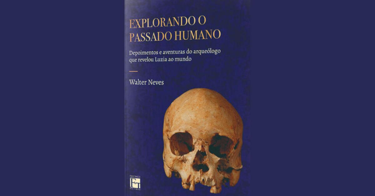Bastidores dos estudos sobre Luzia em novo livro