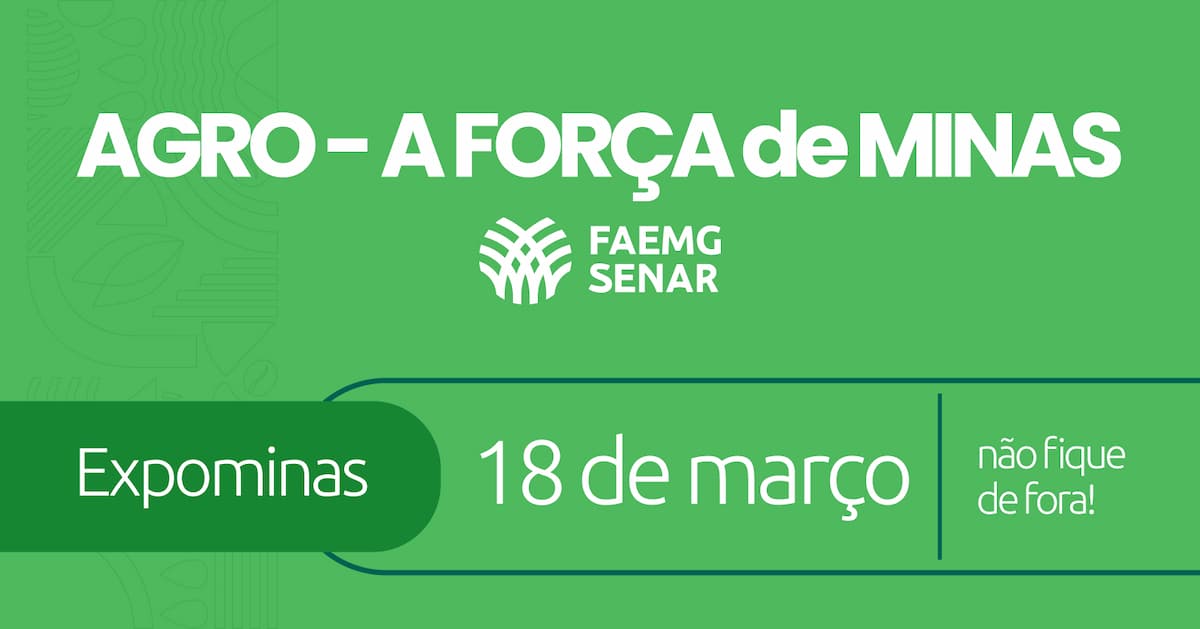 Agro – A Força de Minas reúne 5 mil produtores no Expominas