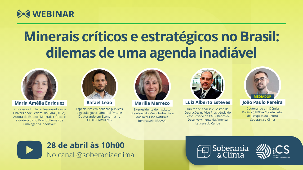Webinar “Minerais críticos e estratégicos no Brasil: dilemas de uma agenda inadiável”