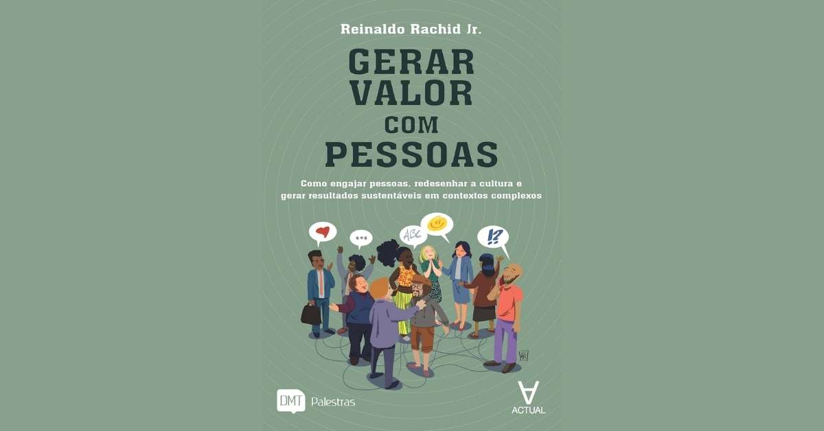 Livro propõe gestão centrada em pessoas para gerar valor nas empresas